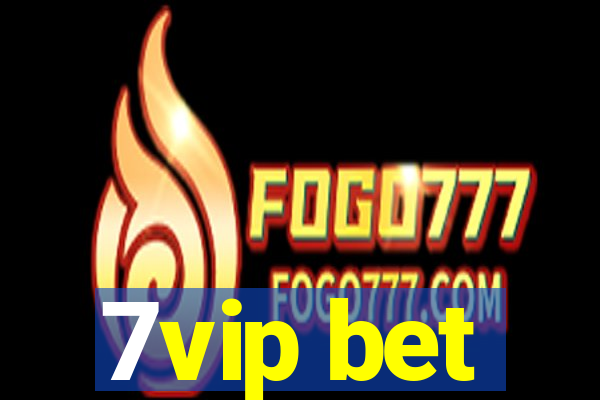 7vip bet